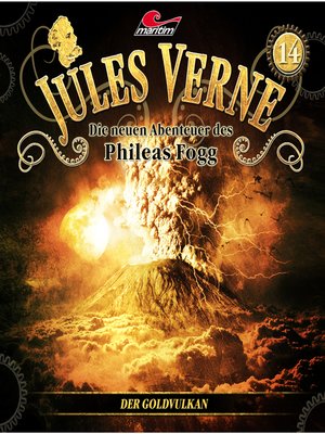 cover image of Jules Verne, Die neuen Abenteuer des Phileas Fogg, Folge 14